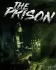 The Prison [VR]