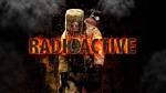 Radioactive