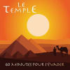 Le Temple [The Temple]