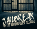 Jailbreak of the Wrongfully Accused