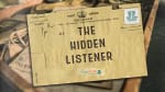 The Hidden Listener