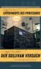 Der Sullivan Versuch [The Sullivan Trial]