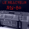 Le Reacteur RN-80