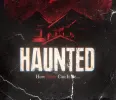 Haunted