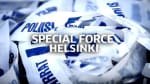 Erikoisryhmä Helsinki [Special Force Helsinki]