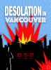 Désolation dans Vancouver [Desolation in Vancouver] [Outdoor]