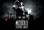 Misery Haunted House