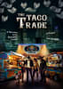 The Taco Trade [Outdoor]