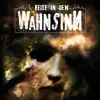 Reise In Den Wahnsinn