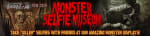 Monster Selfie Museum