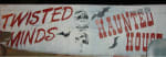 Twisted Minds Haunted House