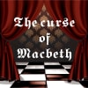 The Curse Of Macbeth