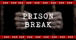 Prison Break