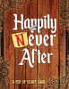 Happily Never After Holiday Edition