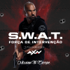 S.W.A.T. - Força de Intervenção [S.W.A.T. – Intervention Force]