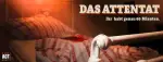 Das Attentat [The Attack]