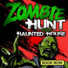 Zombie Hunt And Haunted House