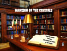 Mansion of the Crystals