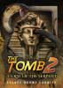 The Tomb 2 - Curse of the Serpent