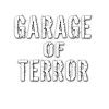 Garage of Terror