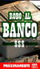 Robo al Banco [Bank Robbery]