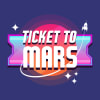 Ticket To Mars [Immersive Experience]