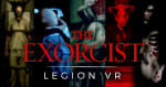 The Exorcist: Legion [VR]