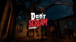 Don't Scream [VR]