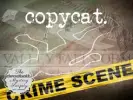 Copycat