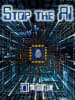 Stop the A.I. [prev. 5T0P_TH3_80M8.ai]