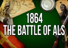 1864 - The Battle of Als