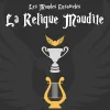Les mondes ensorcelés : La relique maudite [Lands of Wizardry: The Cursed Relic]