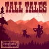 Tall Tales