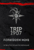 Trip 1907: Forbidden Mine