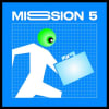 Mission 5: Destroy