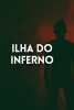 Ilha Do Inferno