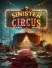 Sinister Circus