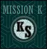 Mission K
