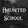 Haunted School