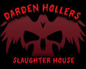 Darden Hollers: Slaughterhouse