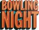 Bowling Night