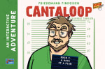 Cantaloop: Book 2 – A Hack of a Plan