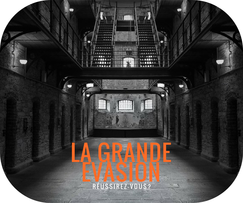 La Grande Évasion