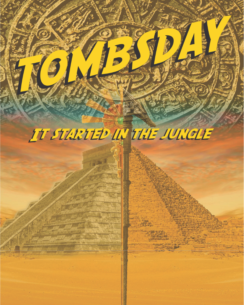 Legend of the Tomb [prev. Tombsday]