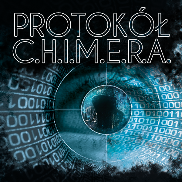 Protokół C.H.I.M.E.R.A. [Protocol C.H.I.M.E.R.A.]
