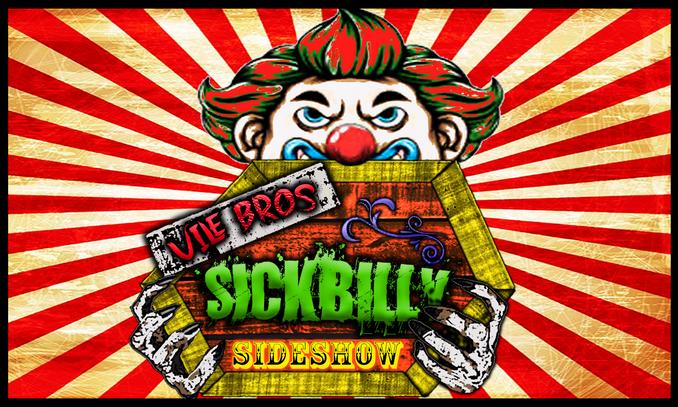 SickBilly Sideshow