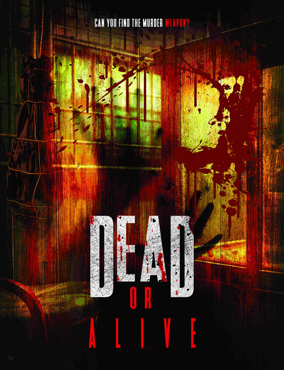 Dead or Alive