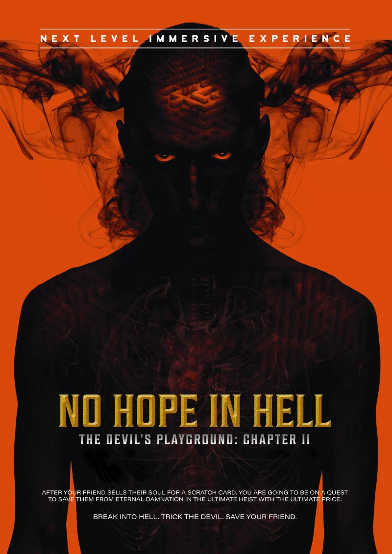 The Devil’s Playground: Chapter II No Hope in Hell