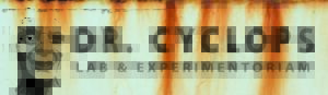 Dr. Cyclops Lab & Experimentorium