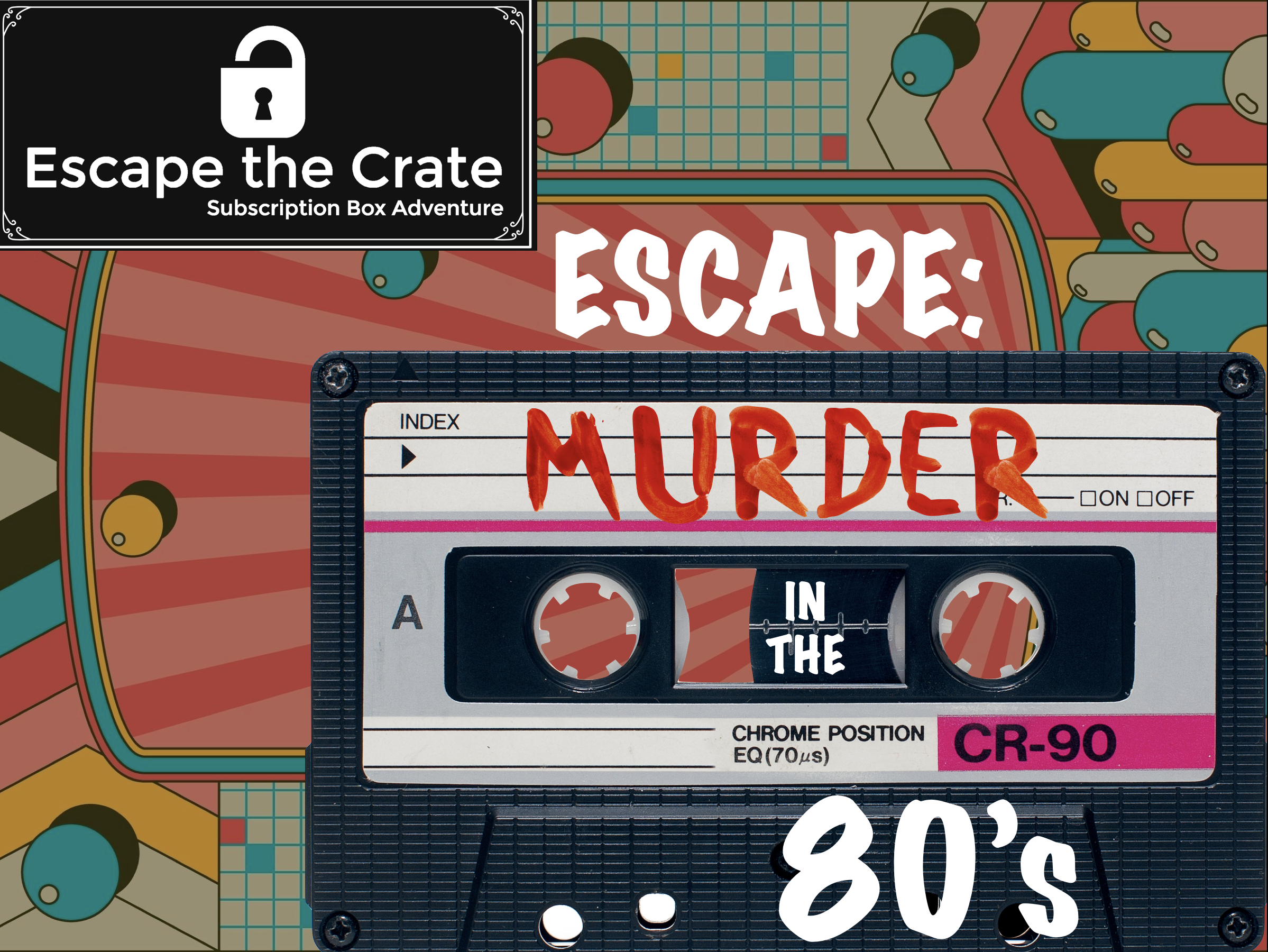 Escape Murder in the 80’s